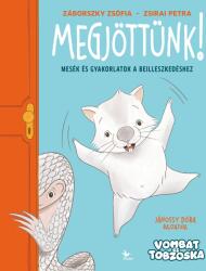 Megjöttünk! (ISBN: 9786151220450)