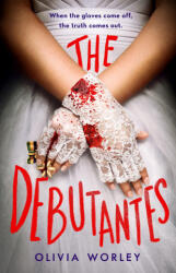 The Debutantes (ISBN: 9781250881465)