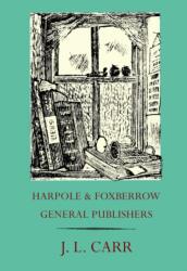 Harpole and Foxberrow General Publishers (ISBN: 9780900847936)