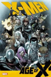X-men: Age Of X - Mike Carey (ISBN: 9780785152897)