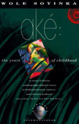 Wole Soyinka - Ake - Wole Soyinka (ISBN: 9780679725404)