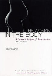 Woman in the Body - Emily Martin (ISBN: 9780807046456)
