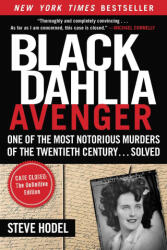 Black Dahlia Avenger - HODEL STEVE (ISBN: 9781648212116)