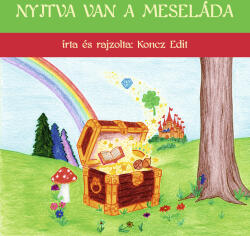 Nyitva van a meseláda (ISBN: 9786157090071)