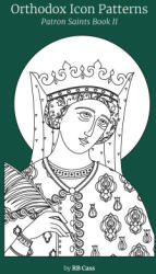 Orthodox Icon Patterns - RB Cass (2022)