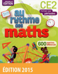 Au Rythme des maths CE2 2015 Fichier de l'élève par périodes - Josiane Hélayel, Catherine Fournié, Caroline Vrignaud (2015)