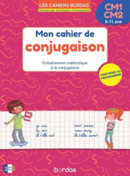 Les cahiers Bordas - Cahier de conjugaison CM1-CM2 - Alain Charles, Thierry Zaba (2025)