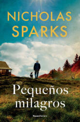 PEQUEÑOS MILAGROS - SPARKS, NICHOLAS (2024)
