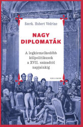 Nagy diplomaták (ISBN: 9789636205249)