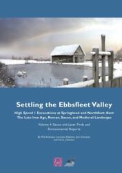 Așezarea văii Ebbsfleet, Volumul 4 (ISBN: 9780954597061)