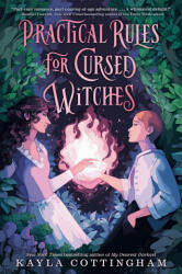 Practical Rules for Cursed Witches - Cottingham, Kayla (ISBN: 9780593813973)