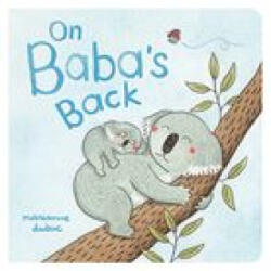 On Baba's Back - Dubuc, Marianne (ISBN: 9781616899127)