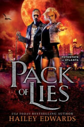 Pack of Lies - Hailey Edwards (2020)