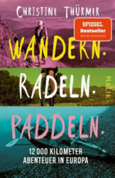 Wandern. Radeln. Paddeln (ISBN: 9783492407281)