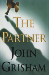 The Partner - John Grisham, Grisham (ISBN: 9780385472951)