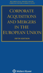 Corporate Acquisitions And Mergers in the European Union - Riccardo Celli, Philippe Noguès, Christian Peeters (ISBN: 9789403520582)