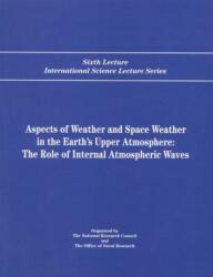 Aspects of Weather and Space Weather in the Earth's Upper Atmosphere (ISBN: 9780309058827)