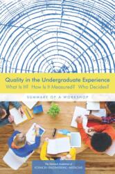Quality in the Undergraduate Experience (ISBN: 9780309443012)