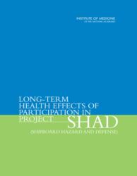 Long-Term Health Effects of Participation in Project SHAD (ISBN: 9780309102100)