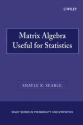 Matrix Algebra Useful for Statistics (ISBN: 9780470009611)