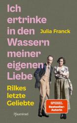 Ich ertrinke in den Wassern meiner eigenen Liebe (ISBN: 9783691310221)