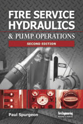 Fire Service Hydraulics & Pump Operations - Paul Spurgeon (ISBN: 9781593703998)