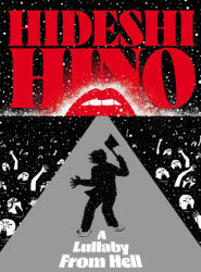 Hino Hideshi: A Lullaby from Hell - Zack Davisson (ISBN: 9781770469075)