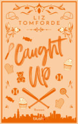 Caught Up - Maike Hallmann (ISBN: 9783734116124)