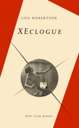 XECLOGUE 2/E -NOP/122 - Lisa Robertson (ISBN: 9780921586722)