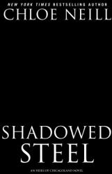 Shadowed Steel - Neill, Chloe (ISBN: 9780593102626)