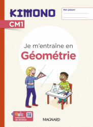 Kimono CM1 : Cahier de géométrie - Laine, Moutel (2024)