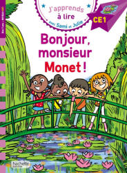 Sami et Julie CE1 - Bonjour monsieur Monet ! - Sophie de Mullenheim (2026)