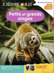 Je découvre et je lis CE1 et CE2 - Petits et grands singes - Barthomeuf-Schillinger, Barbier-Tabouret (2026)