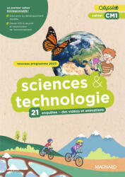 Cahier Odysséo Sciences et Technologie CM1 - Batréau, Gallet, Poupeau (2024)