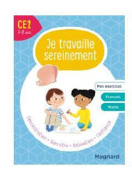 Je travaille sereinement CE1 7-8 ans - Faggiolo, Hemptinne (ISBN: 9782210764514)
