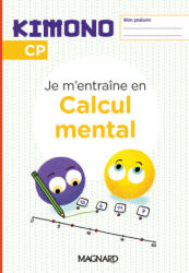 Kimono CP : Cahier de Calcul mental - Märki (2024)