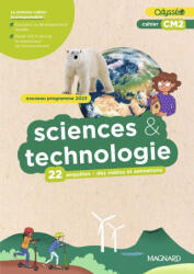Cahier Odysséo Sciences et Technologie CM2 - Batréau, Gallet, Poupeau (2024)