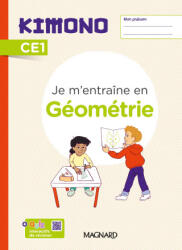 Kimono CE1 : Cahier de géométrie - Bolsius, Lancelle (2023)