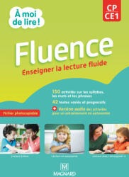 À moi de lire ! CP / CE1 - Fluence - Fichier à photocopier - Bouillaud, Rabot, Robertson (2022)