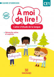 À moi de lire ! CE1 - Cahier d’étude de la langue - Bouillaud, Rabot, Bertrand, Audrain (ISBN: 9782210507531)