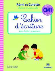 Cahier d'écriture Rémi et Colette CM1 - Bordron (ISBN: 9782210755864)