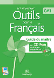 Les Nouveaux Outils pour le Français CM1 - Guide du maître avec CD-Rom - BORDRON, SIMARD (ISBN: 9782210654211)