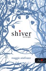 Shiver - Borzongás (2009)