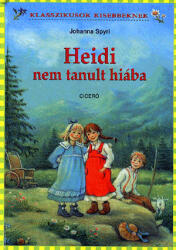 Heidi nem tanult hiába (2008)