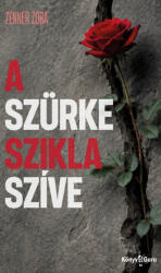 A szürke szikla szíve (ISBN: 9786156979742)