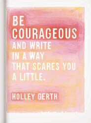 Be Courageous (ISBN: 9781644546345)