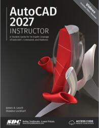 AutoCAD 2027 Instructor (ISBN: 9781630578077)