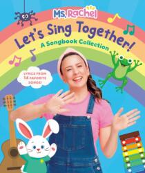 Let's Sing Together! : A Songbook Collection (ISBN: 9798217232192)