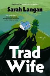 Trad Wife (ISBN: 9781668229651)