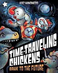 Bawk to the Future (ISBN: 9781665982863)